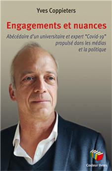 ENGAGEMENTS ET NUANCES : ABÉCÉDAIRE D´UN UNIVERSITAIRE ET EXPERT 