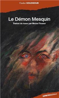 LE DÉMON MESQUIN