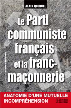 LE PARTI COMMUNISTE FRANÇAIS ET LA FRANC-MAÇONNERIE