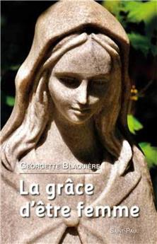 LA GRÂCE D´ÊTRE FEMME