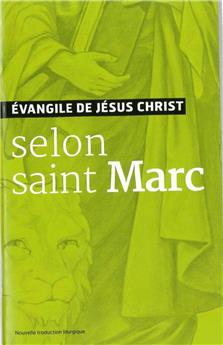 EVANGILE DE JÉSUS CHRIST - SELON SAINT MARC - NOUVELLE TRADUCTION AELF