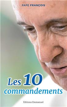 LES 10 COMMANDEMENTS