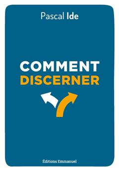 COMMENT DISCERNER