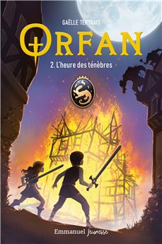 ORFAN - TOME 2 : L´HEURE DES TÉNÈBRES