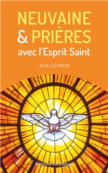 NEUVAINE ET PRIÈRES AVEC L´ESPRIT SAINT