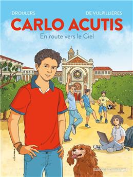 BD CARLO ACUTIS : EN ROUTE VERS LE CIEL