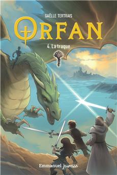 ORFAN - TOME 4 : LA TRAQUE