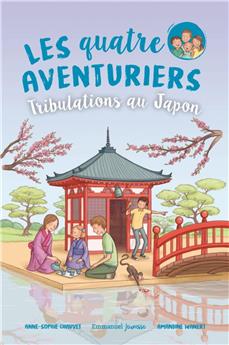 LES QUATRE AVENTURIERS  - TOME 9 : TRIBULATIONS AU JAPON