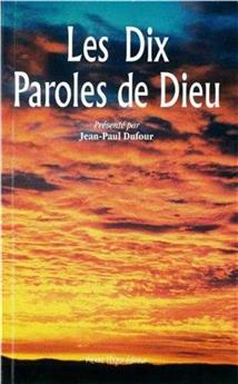 LES DIX PAROLES DE DIEU