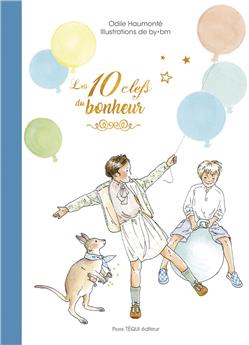 LES 10 CLEFS DU BONHEUR