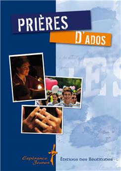 PRIÈRES D’ADOS