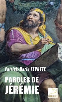 PAROLES DE JÉRÉMIE