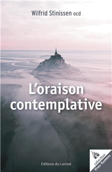 L’ORAISON CONTEMPLATIVE