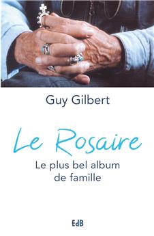 LE ROSAIRE, LE PLUS BEL ALBUM DE FAMILLE