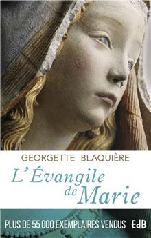 L’ÉVANGILE DE MARIE : NOUVELLE ÉDITION