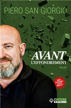 AVANT L’EFFONDREMENT (RECUEIL)