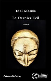 LE DERNIER EXIL